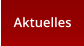 Aktuelles